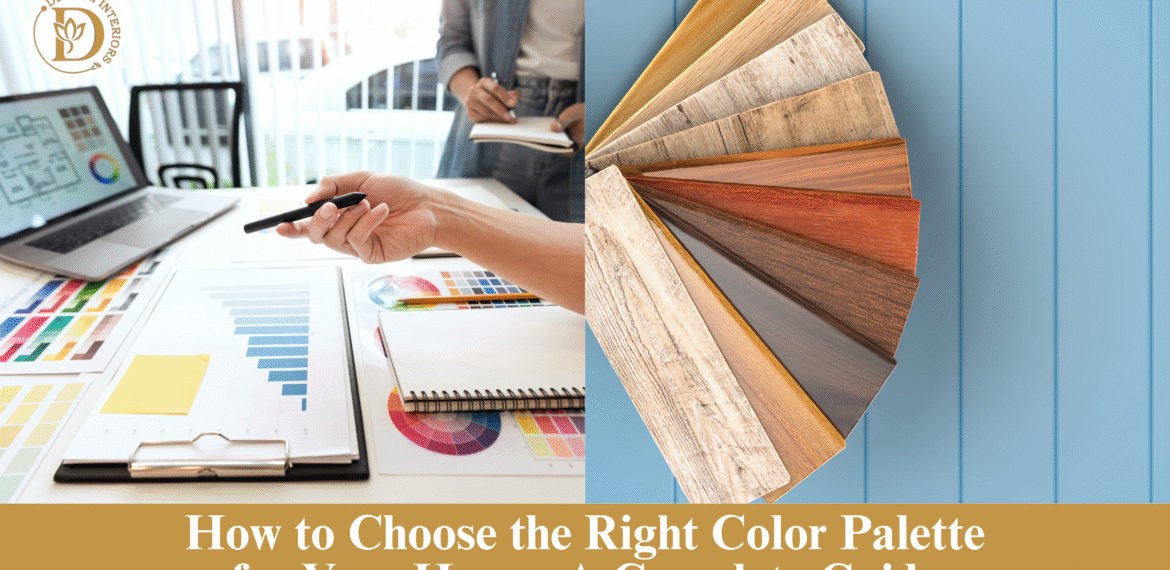 How to Choose the Right Color Palette for Your Home