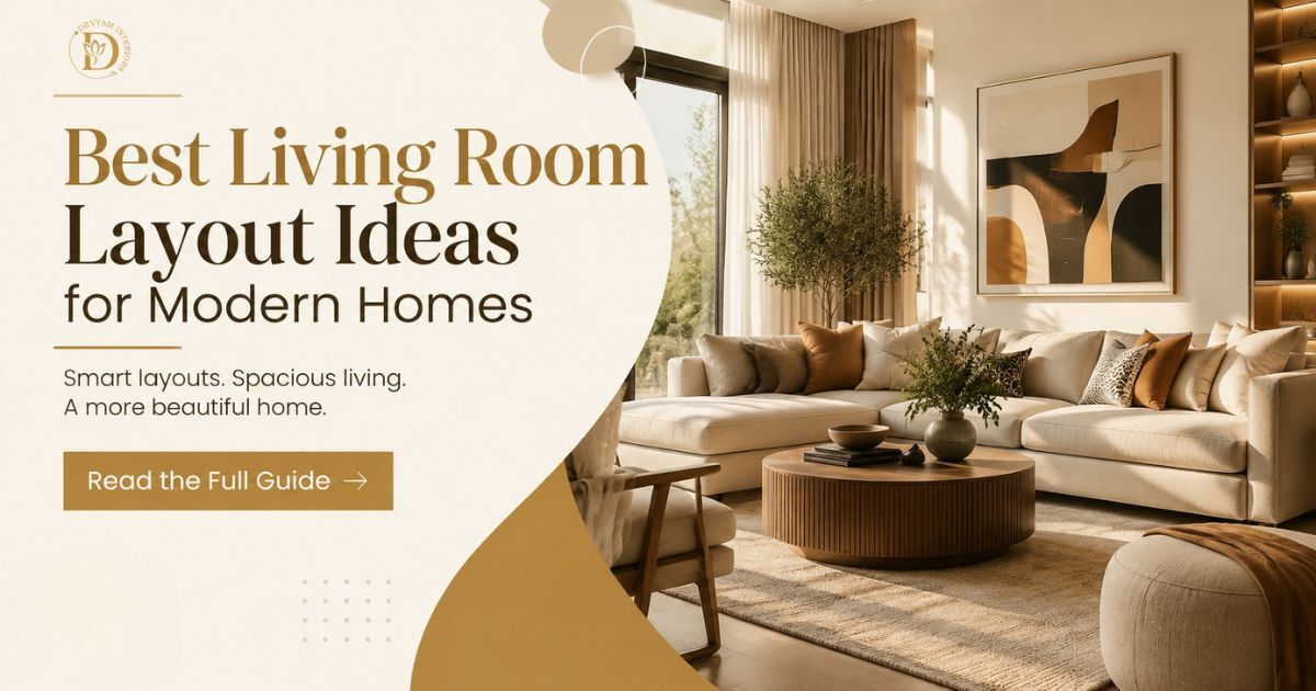 Best Living Room Layout Ideas for Modern Homes