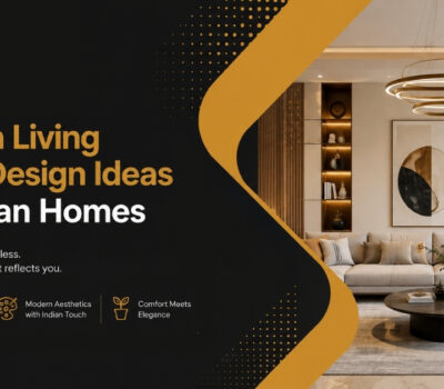 Modern Living Room Design Ideas for Indian Homes